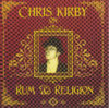 Chris Kirby - On Rum and Religion