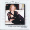 Richard Michael Fox - Behind the Mask