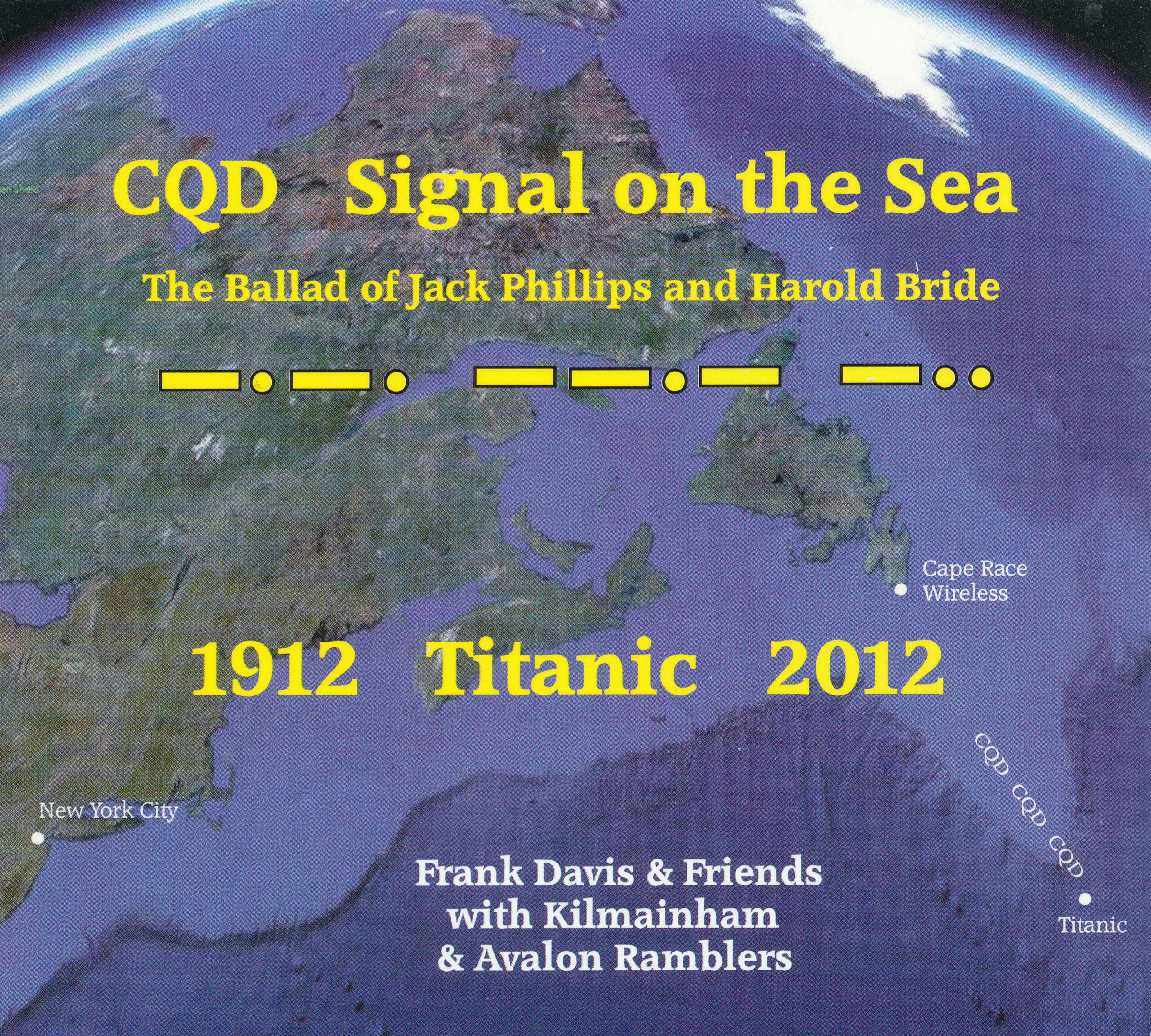 Frank Davis and Friends - CQD Signal on the Sea