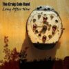 Craig Cole Band - Long After Tomorrow