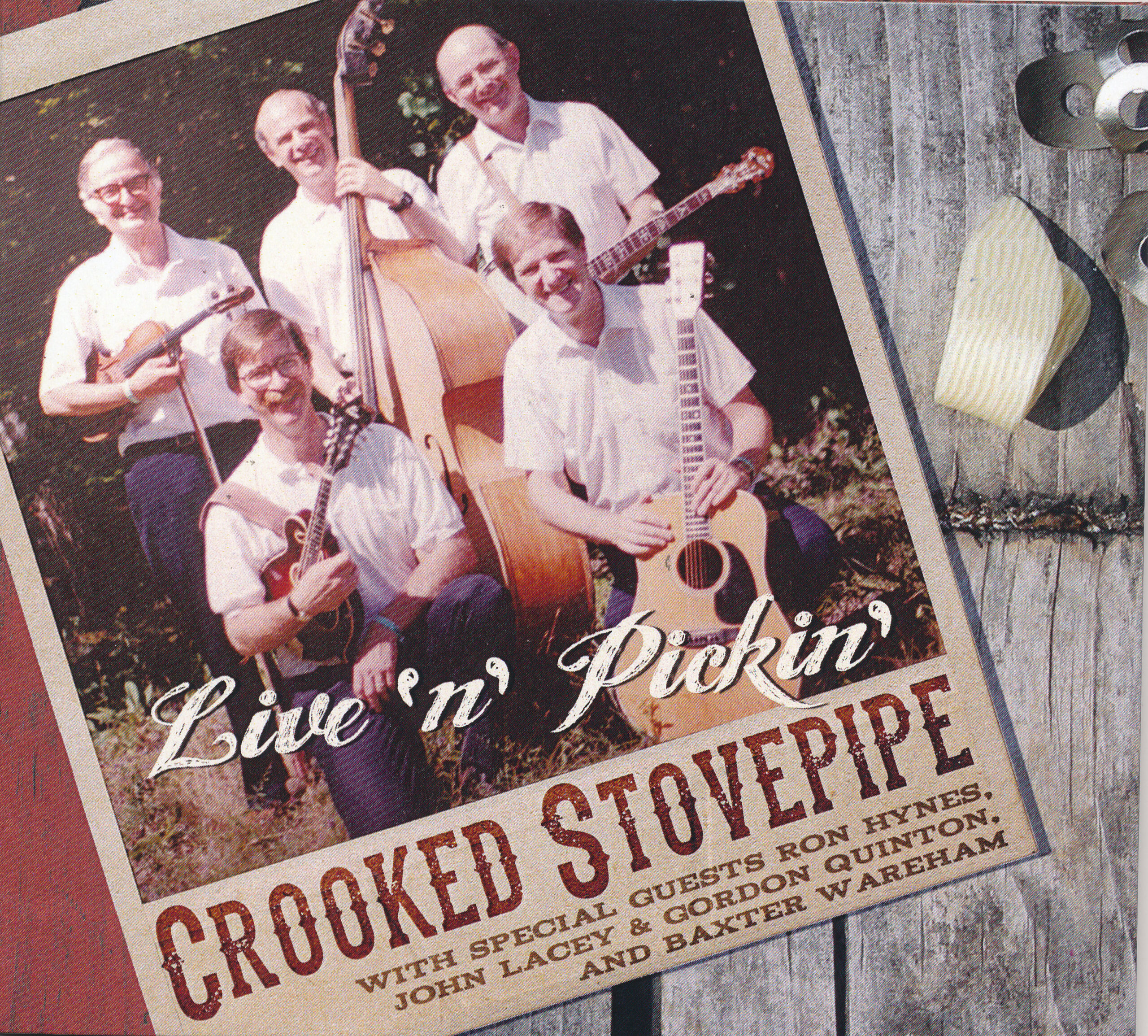 Crooked Stovepipe - Live n Pickin'