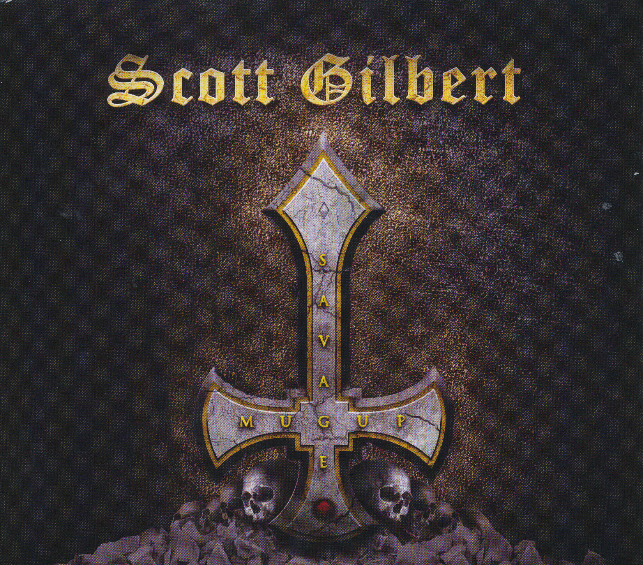 Scott Gilbert - Savage Mugup