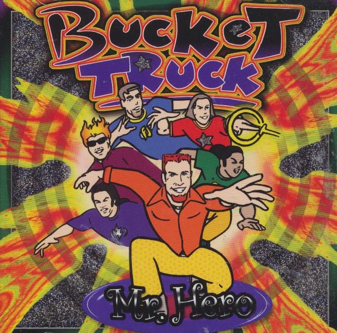 Freds Records » Blog Archive Bucket Truck Mr. Hero Freds Records