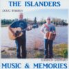 Islanders - Music and Memories