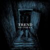 Trend - Getaway