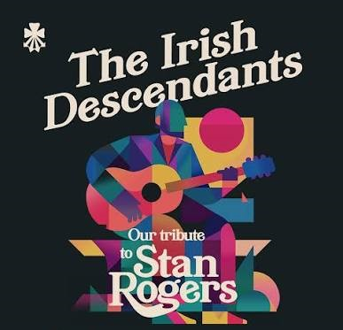 Irish Descendants - Our Tribute to Stan Rogers CD